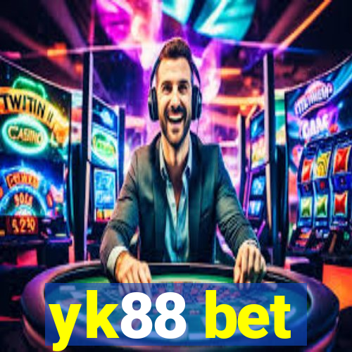 yk88 bet